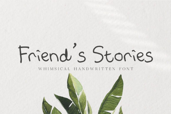 Friend s Stories Font: A Quirky Script for Memorable Branding